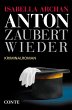 Anton zaubert wieder (eBook, ePUB) - Bild 1