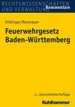 Feuerwehrgesetz Baden-Württemberg (eBook, PDF) - Hildinger, Gerhard; Rosenauer, Andrea