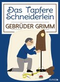 Das Tapfere Schneiderlein (eBook, ePUB)
