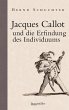 Jacques Callot und die Erfindung des... - Bild 1