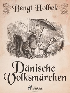 Dänische Volksmärchen (eBook, ePUB) - Holbek, Bengt