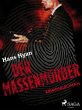 Der Massenmörder (eBook, ePUB) - Bild 1