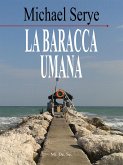 La baracca umana (eBook, ePUB)