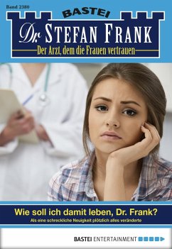Dr. Stefan Frank 2380 (eBook, ePUB) - Frank, Stefan