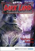 Verlorene Seelen / Dark Land Bd.6 (eBook, ePUB)