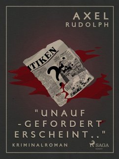 Unaufgefordert erscheint (eBook, ePUB) - Rudolph, Axel