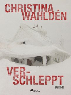 Verschleppt (eBook, ePUB) - Wahldén, Christina