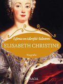 Elisabeth Christine (eBook, ePUB)