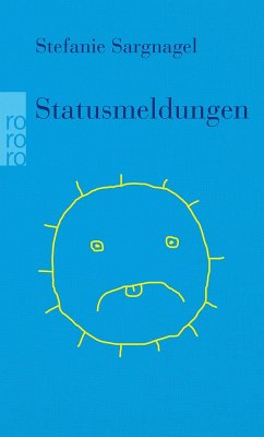Statusmeldungen (eBook, ePUB) - Sargnagel, Stefanie