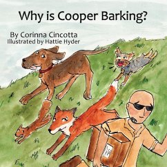 Why is Cooper Barking? - Cincotta, Corinna