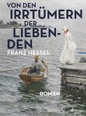 Von den Irrtümern der Liebenden (eBook, ePUB)