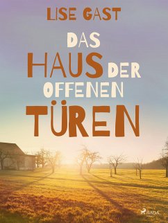 Das Haus der offenen Türen (eBook, ePUB) - Gast, Lise