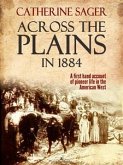 Across the Plains in 1884 (eBook, ePUB)