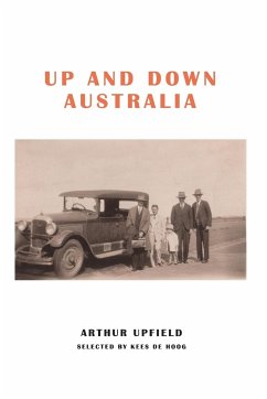 Up and Down Australia - Upfield, Arthur W.
