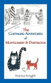 The Continuing Adventures of Montgomery & Dartington