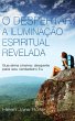 O Despertar: A Iluminação Espiritual... - Bild 1