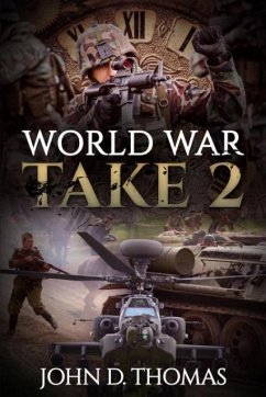 World War Take 2 - Thomas, John D