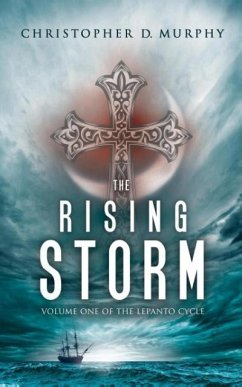 The Rising Storm - Murphy, Christopher D