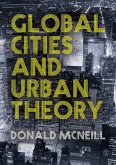 Global Cities and Urban Theory (eBook, ePUB)