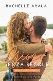 Gioco Senza Regole (eBook, ePUB)