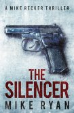 The Silencer (The Silencer Series, #1) (eBook, ePUB)