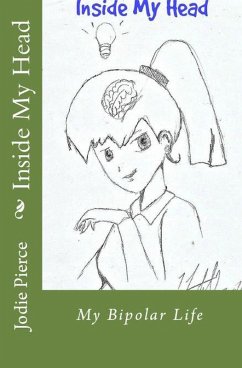 Cover Inside My Head: My Bipolar Life (eBook, ePUB)
