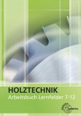Arbeitsbuch - Lernfelder 7-12 / Holztechnik