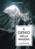 Il genio della miniera (eBook, ePUB)