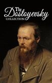 The Dostoyevsky Collection – Notes from Underground, Crime and Punishment, the Gambler and the Brothers Karamazov (eBook, ePUB)