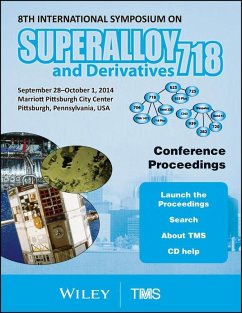 Proceedings of the 8th International Symposium on Superalloy 718 and Derivatives (eBook, ePUB) - The Minerals, Metals & Materials Society (Tms)