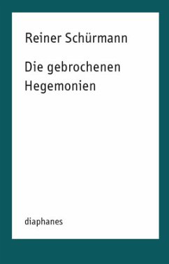 Cover Die gebrochenen Hegemonien