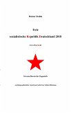 Freie sozialistische Republik Deutschland 2018