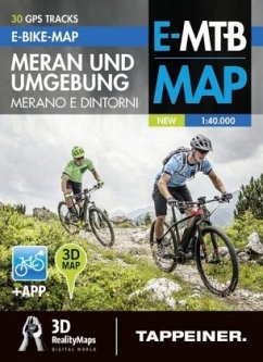 Tappeiner E-Bike-Karte Meran und Umgebung mit 30 GPS-Tracks + App u. 1 Online-Zugang