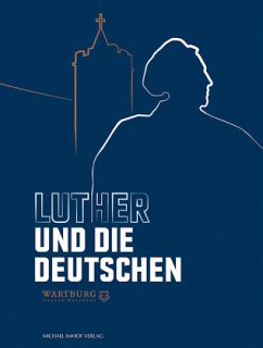 Luther und die Deutschen