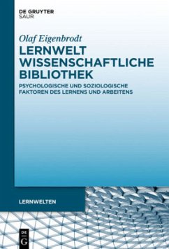 Lernwelt Wissenschaftliche Bibliothek - Eigenbrodt, Olaf