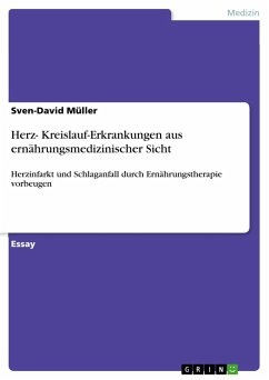 Herz- Kreislauf-Erkrankungen aus ernährungsmedizinischer Sicht - Müller, Sven-David