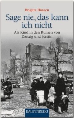 Sag nie, das kann ich nicht - Hansen, Brigitte