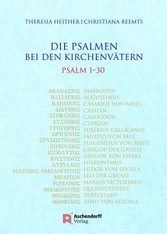 Die Psalmen bei den Kirchenvätern - Heither, Theresia;Reemts, Christiana