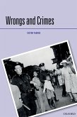 Wrongs and Crimes (eBook, ePUB) Wrongs and Crimes (eBook, ePUB)