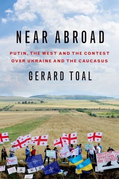Near Abroad (eBook, ePUB) - Toal, Gerard