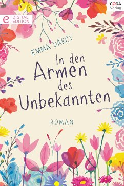 In den Armen des Unbekannten (eBook, ePUB) - Darcy, Emma