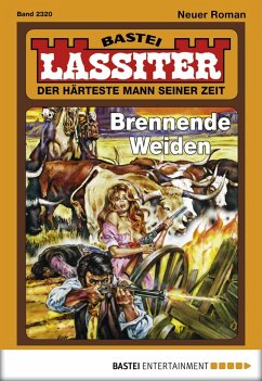 Brennende Weiden / Lassiter Bd.2320 (eBook, ePUB) - Slade, Jack