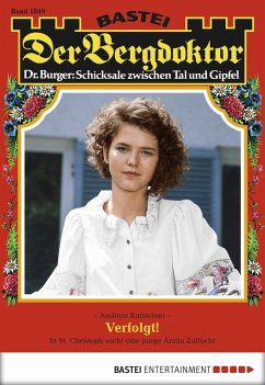 Cover Verfolgt! / Der Bergdoktor Bd.1849 (eBook, ePUB)