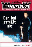 Der Tod schläft nie / Jerry Cotton Bd.3107 (eBook, ePUB)