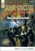 Das Hexenschiff / John Sinclair Sonder-Edition Bd.42 (eBook, ePUB)