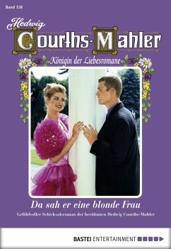 Hedwig Courths-Mahler - Folge 158 (eBook, ePUB) - Courths-Mahler, Hedwig