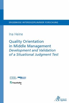 Quality Orientation in Middle Management Development and Validation of a Situational Judgment Test (eBook, PDF) - Heine, Ina