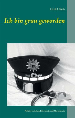 Ich bin grau geworden (eBook, ePUB) - Bach, Detlef