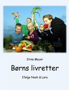 Børns livretter (eBook, ePUB) - Meyer, Stine