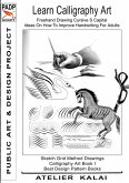 PADP Script 11: Learn Calligraphy Art - Freehand Drawing Cursive S Capital - Ideas On How To Improve Handwriting For Adults (eBook, ePUB)